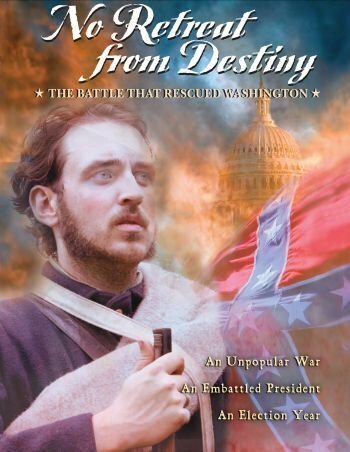 No Retreat from Destiny: The Battle That Rescued Washington трейлер (2006)