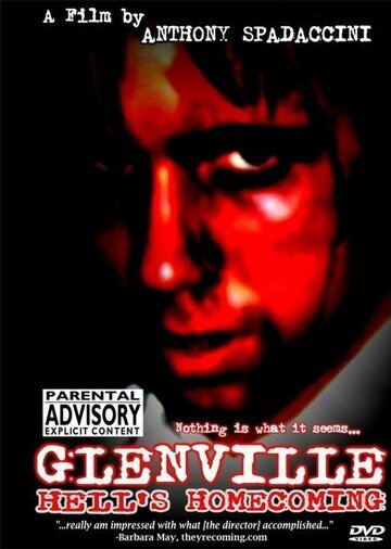 Glenville: Hell's Homecoming (2005)