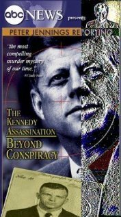Отчет Питера Дженнингса: Убийство Кеннеди – По ту сторону заговора трейлер (2003)
