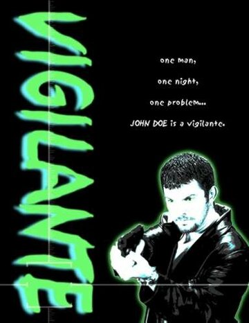 John Doe's The Vigilante (2001)
