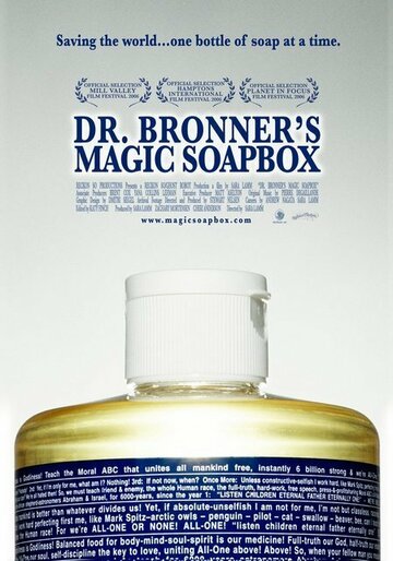 Dr. Bronner's Magic Soapbox трейлер (2006)