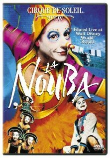 Cirque du Soleil: La Nouba трейлер (2004)