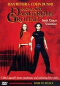 Dancing on Dangerous Ground трейлер (1999)