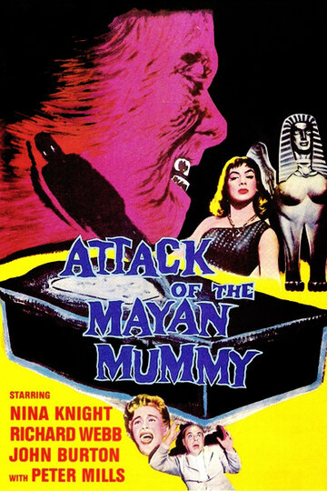 Attack of the Mayan Mummy трейлер (1964)