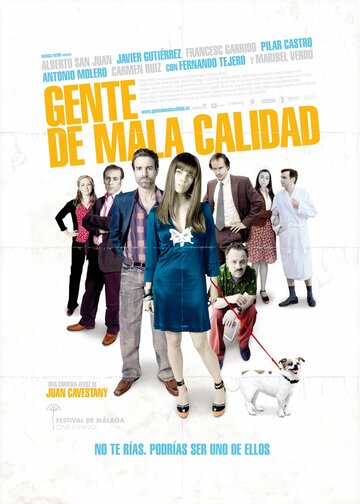 Gente de mala calidad трейлер (2008)