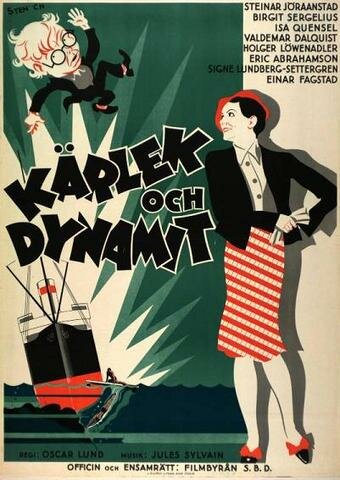 Kärlek och dynamit (1934)