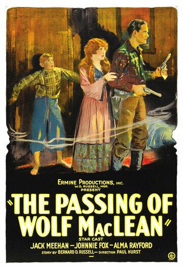 The Passing of Wolf MacLean (1924)