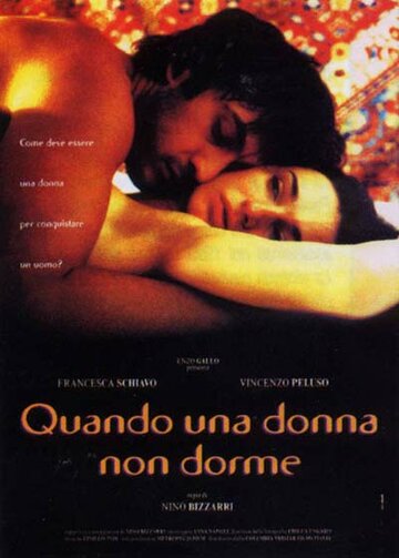 Quando una donna non dorme трейлер (2000)