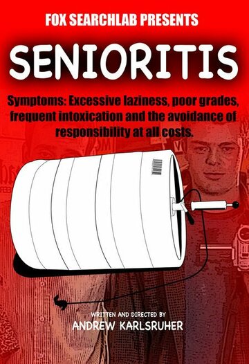 Senioritis трейлер (2007)
