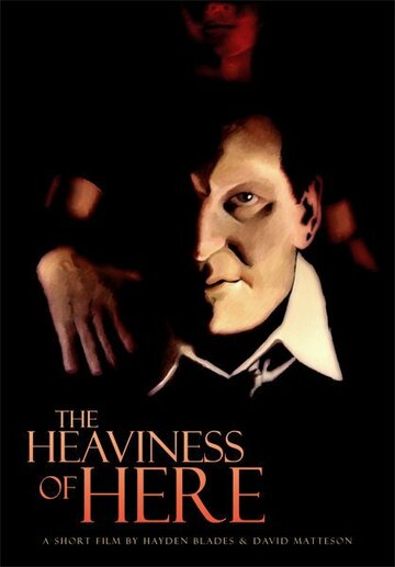 The Heaviness of Here трейлер (2006)