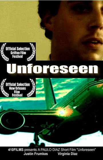 Unforeseen трейлер (2006)