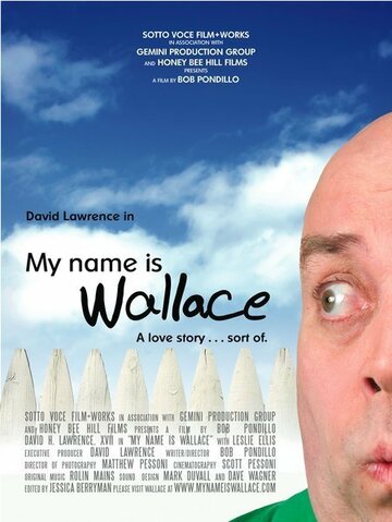 My Name Is Wallace (2006)
