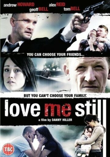 Love Me Still трейлер (2008)