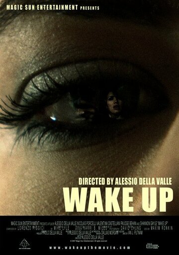 Wake Up трейлер (2007)