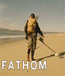 Fathom трейлер (2007)