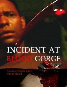 Incident at Blood Gorge (2005)