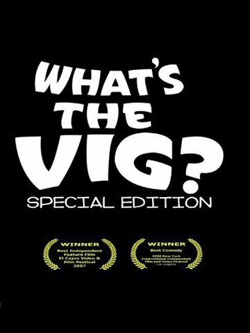 What's the Vig? трейлер (2006)
