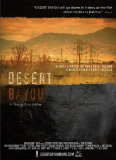 Desert Bayou трейлер (2007)