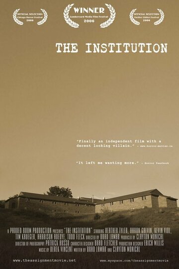 The Institution трейлер (2006)