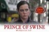 Prince of Swine (2010)