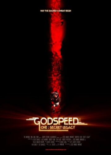 Godspeed: One - Secret Legacy (2008)