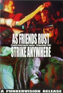 As Friends Rust/Strike Anywhere: Live at Camden Underworld (2003)