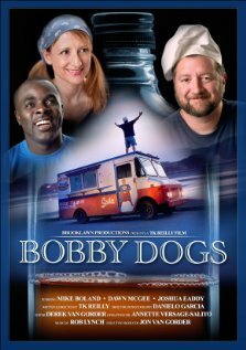 Bobby Dogs трейлер (2007)