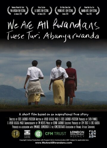 We Are All Rwandans трейлер (2008)