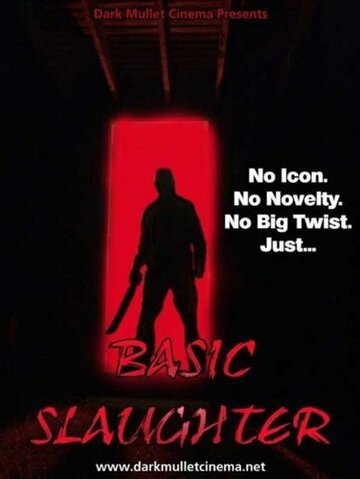 Basic Slaughter трейлер (2007)