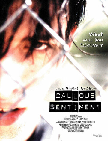 Callous Sentiment трейлер (2002)