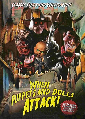 When Puppets and Dolls Attack! трейлер (2004)