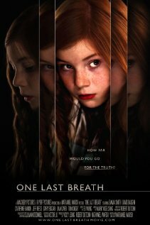 One Last Breath трейлер (2008)