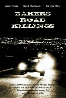 Baker's Road Killings трейлер (2008)