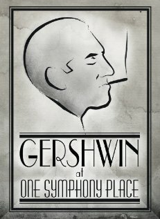 Gershwin at One Symphony Place (2008)