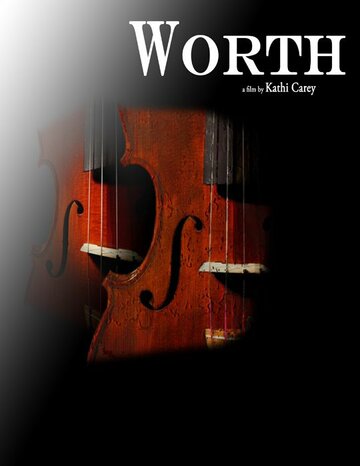 Worth трейлер (2008)