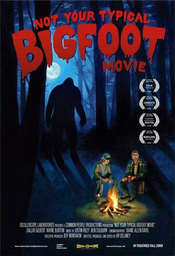 Not Your Typical Bigfoot Movie трейлер (2008)