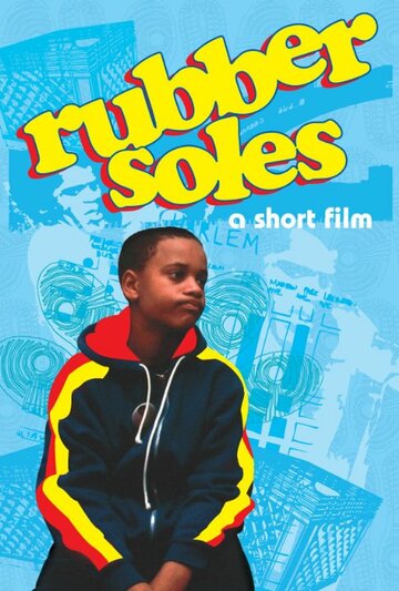 Rubber Soles (2005)