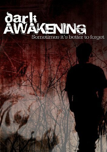 Dark Awakening (2007)