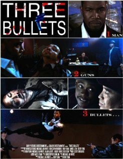 Three Bullets (2009)