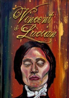 Vincent & Lucian трейлер (2008)