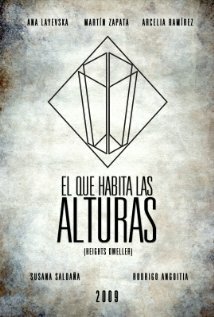 El que habita las alturas трейлер (2009)