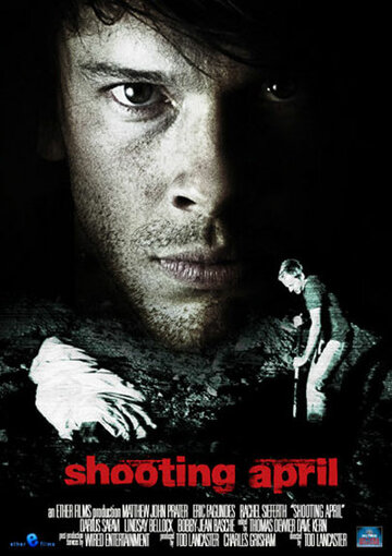 Shooting April трейлер (2010)