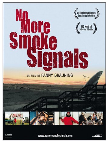 No More Smoke Signals трейлер (2008)