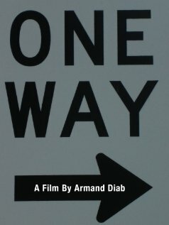One Way трейлер (2007)