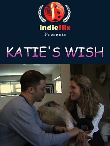 Katie's Wish (2007)