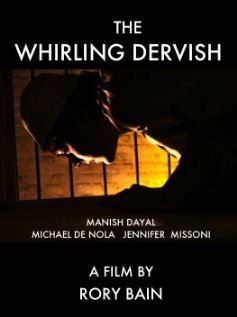 The Whirling Dervish (2009)