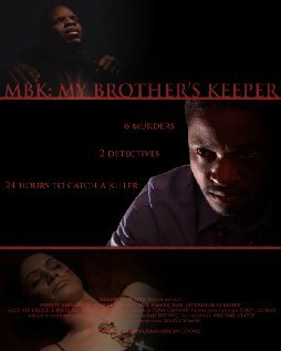 MBK: My Brother's Keeper трейлер (2007)
