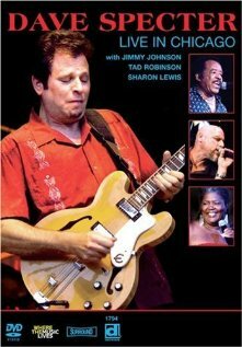 Dave Specter: Live in Chicago (2008)