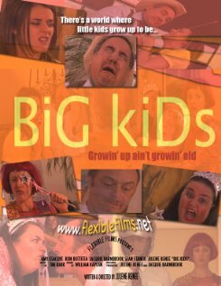 Big Kids (2009)