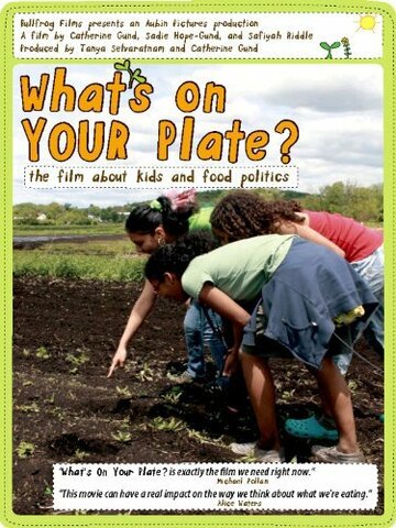 What's on Your Plate? (2009)